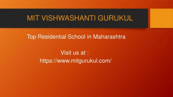 Why MIT Gurukul? Best IB School, Maharashtra | Top Residential School, Maharashtra