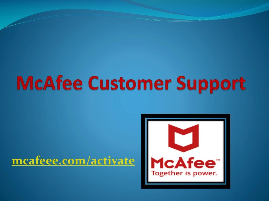 PPT Install And Activate Mcafee Product Mcafee Com Activate   Mcafee Customer Support N 