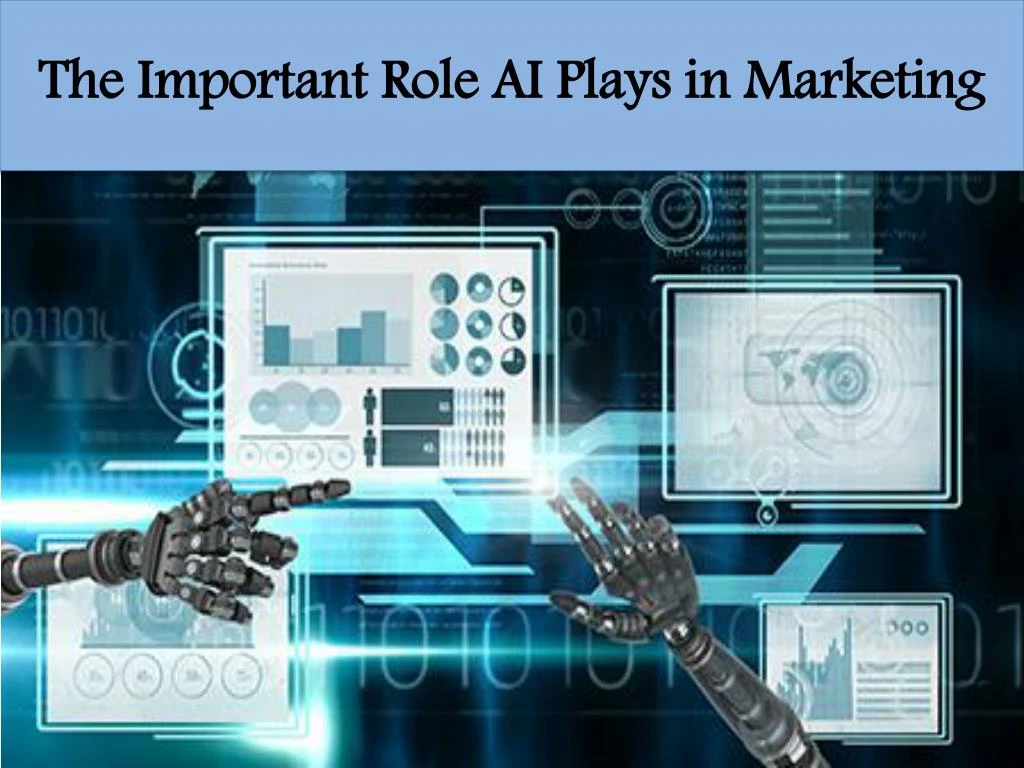 the important role ai plays in marketing