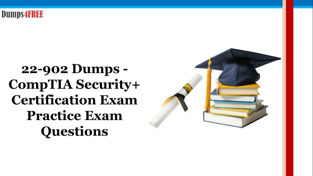 22 902 dumps comptia security certification exam