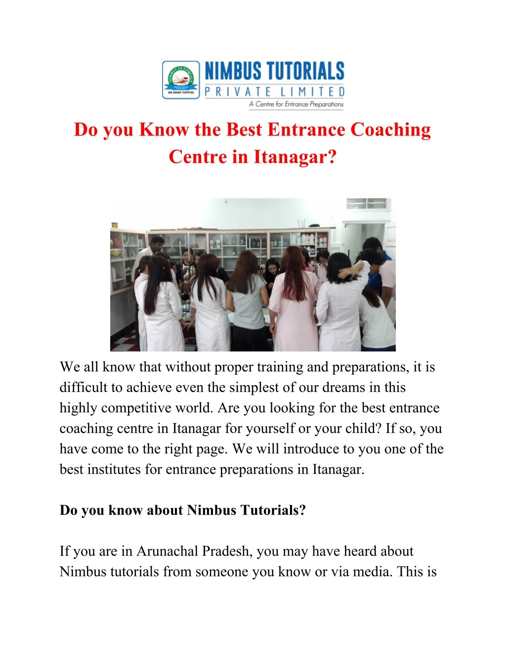 do you know the best entrance coaching centre