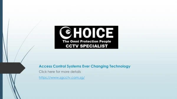 Access control systems ever changing technology