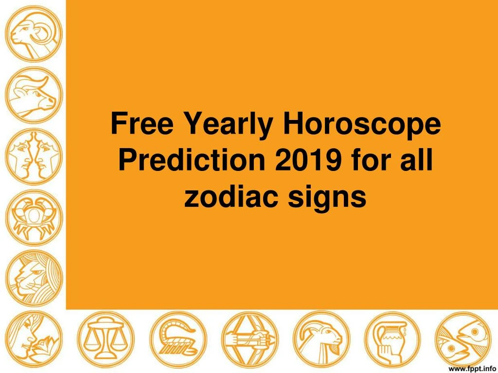 free yearly horoscope prediction 2019 for all zodiac signs