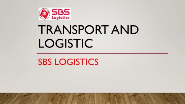 Transport and logistic Company in Mumbai - SBS Logistics