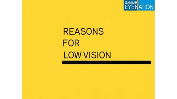 Reasons for low vision