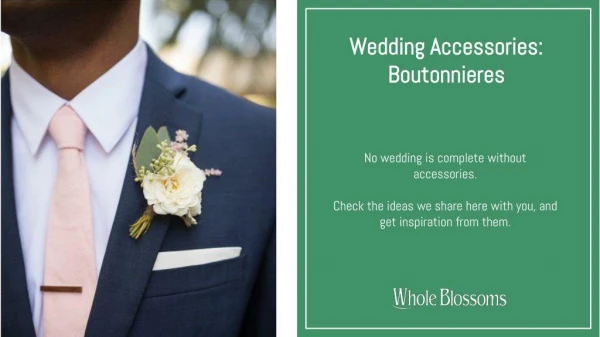 Enjoy Your Graceful Celebrations by Wedding Boutonnieres