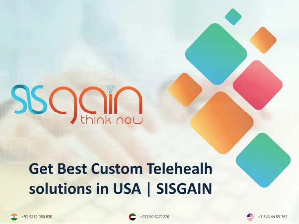 Get best Custom Telehealth solutions in USA | SISGAIN