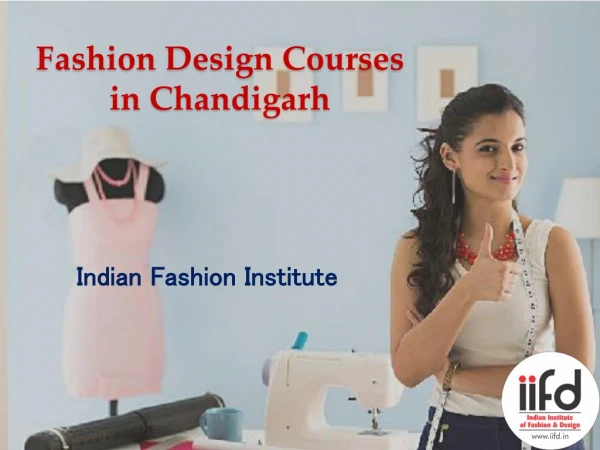 Fashion Design Courses Institute in Chandigarh