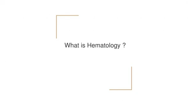 what is hematology ?