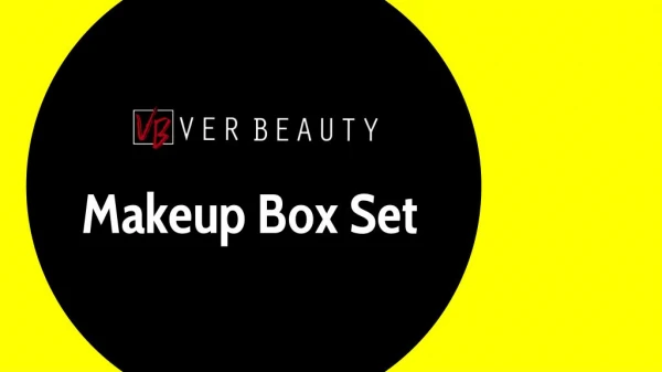 Makeup Box Set - Ver Beauty
