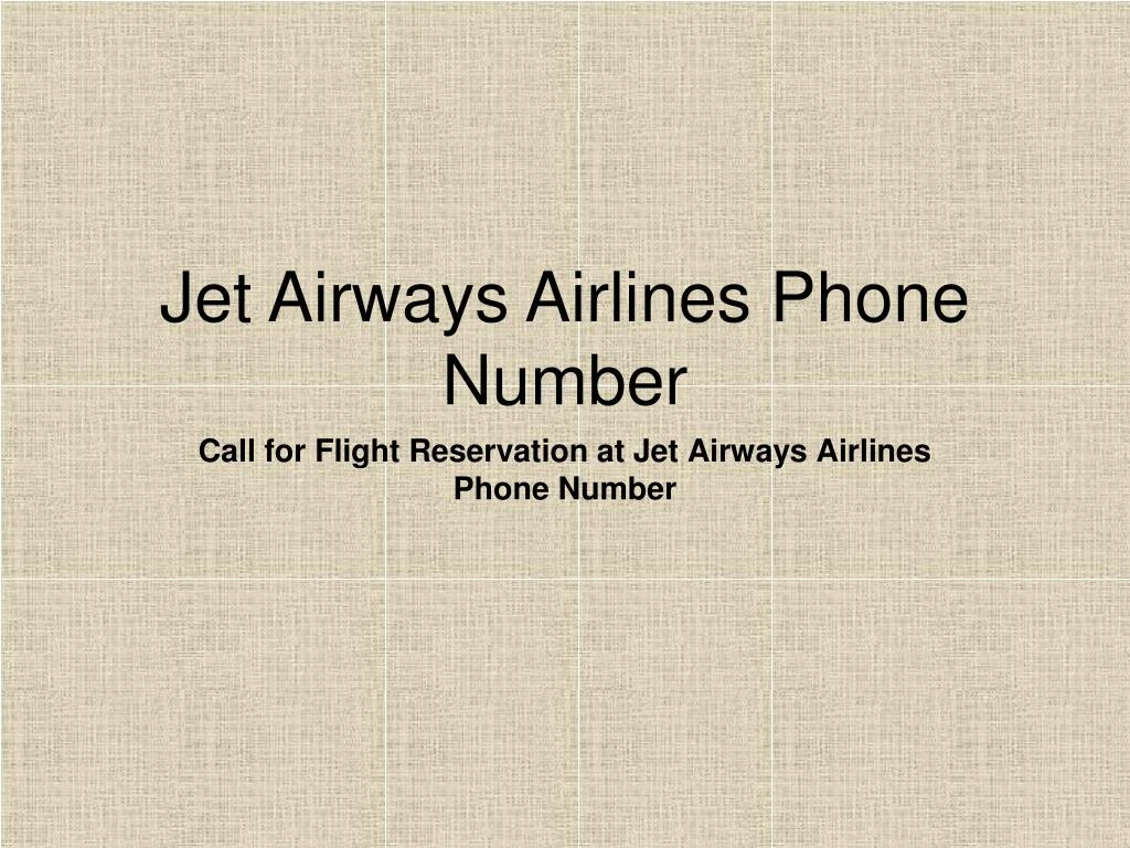 call for flight reservation at jet airways airlines phone number