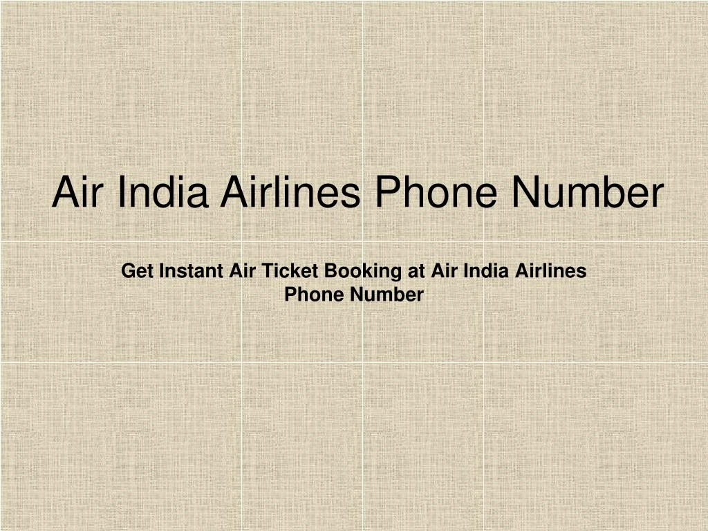 get instant air ticket booking at air india airlines phone number