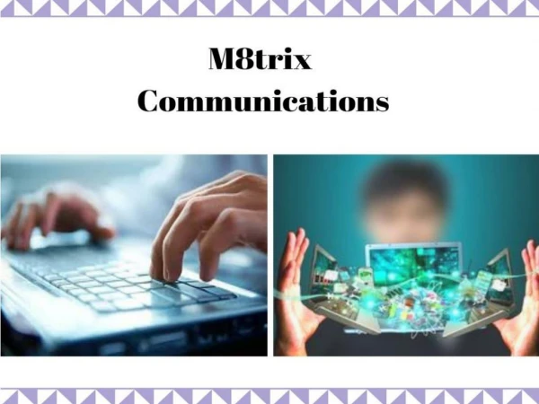 M8 Strategic Sourcing IT Solutions - M8trix Communications