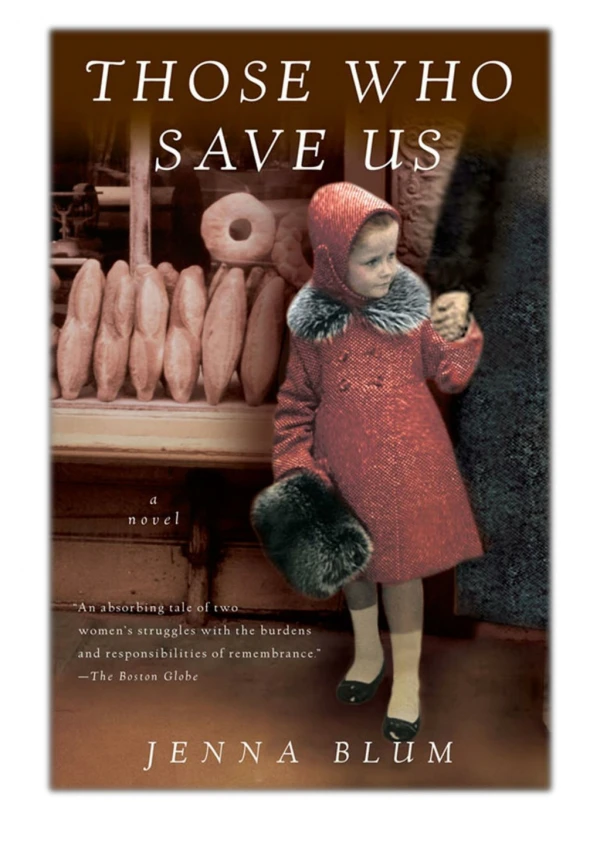 [PDF] Free Download Those Who Save Us By Jenna Blum