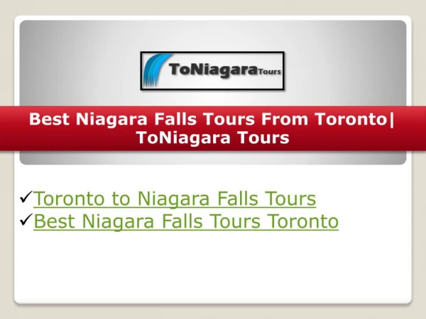 Best Niagara Falls Tours Toronto