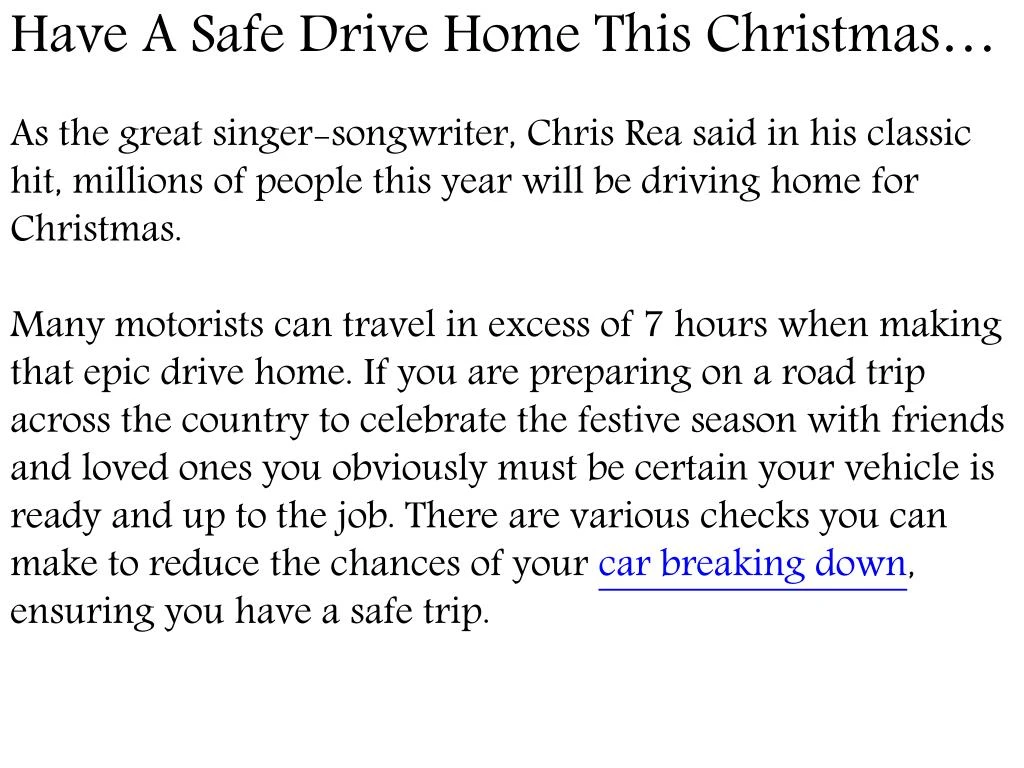 have a safe drive home this christmas