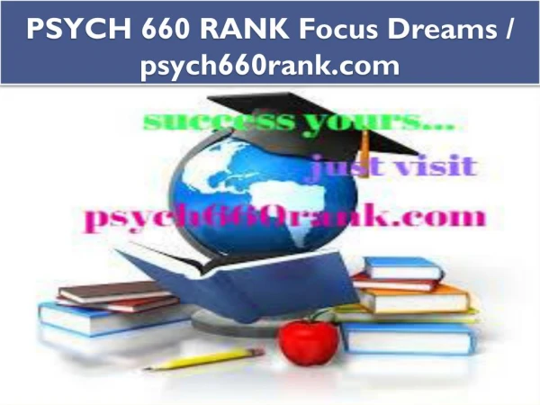 PSYCH 660 RANK Focus Dreams / psych660rank.com