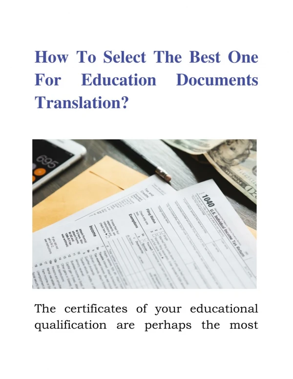 How To Select The Best One For Education Documents Translation?