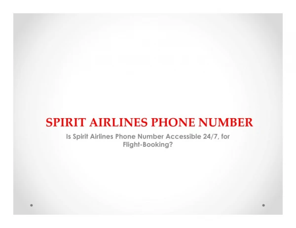 Get the Most Affordable Spirit Airlines Phone Number