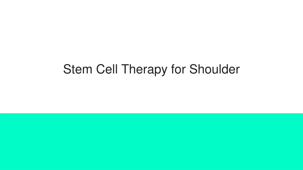 stem cell therapy for shoulder