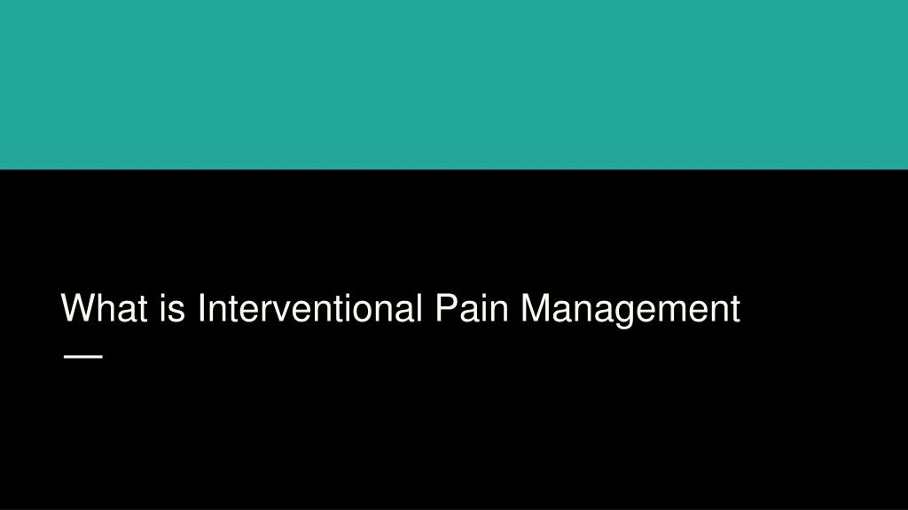 what is interventional pain management