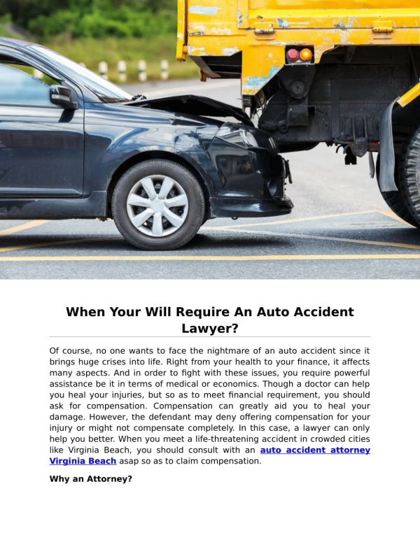 When Your Will Require An Auto Accident Lawyer?