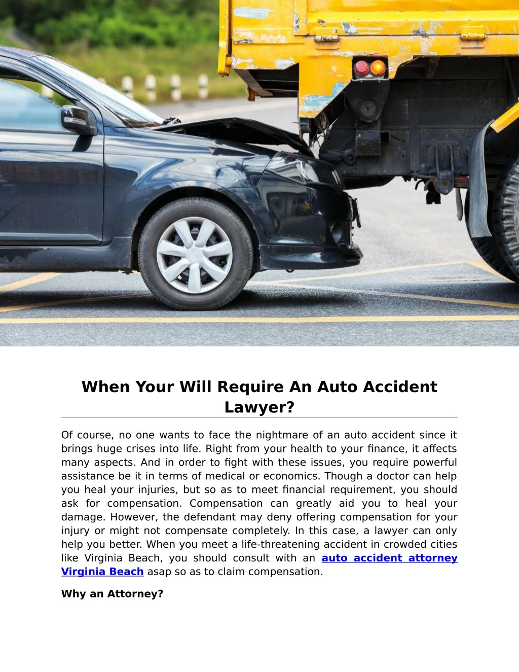 when your will require an auto accident lawyer