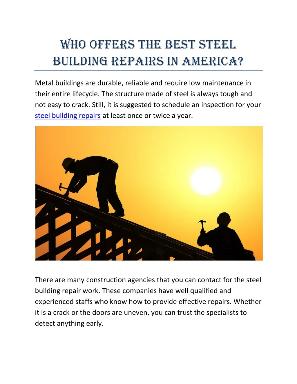 who offers the best steel building repairs