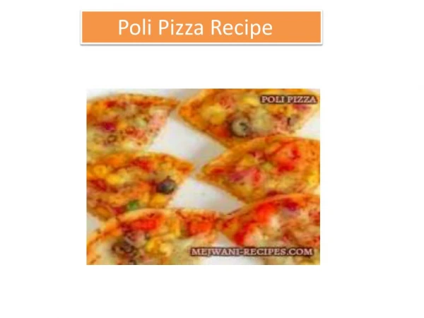 Pizza Poli Recipe