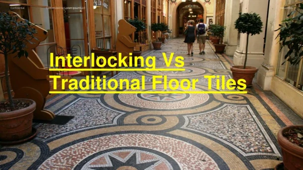 Interlocking Vs Traditional Floor Tiles