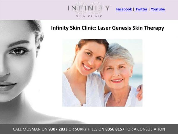 Infinity Skin Clinic: Laser Genesis Skin Therapy