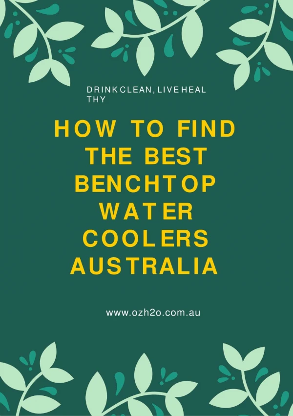 How To Find The Best Benchtop Water Coolers Australia