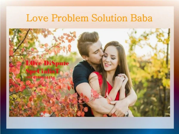 Love Problem Solution Baba India