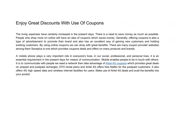 Enjoy Great Discounts With Use Of Coupons