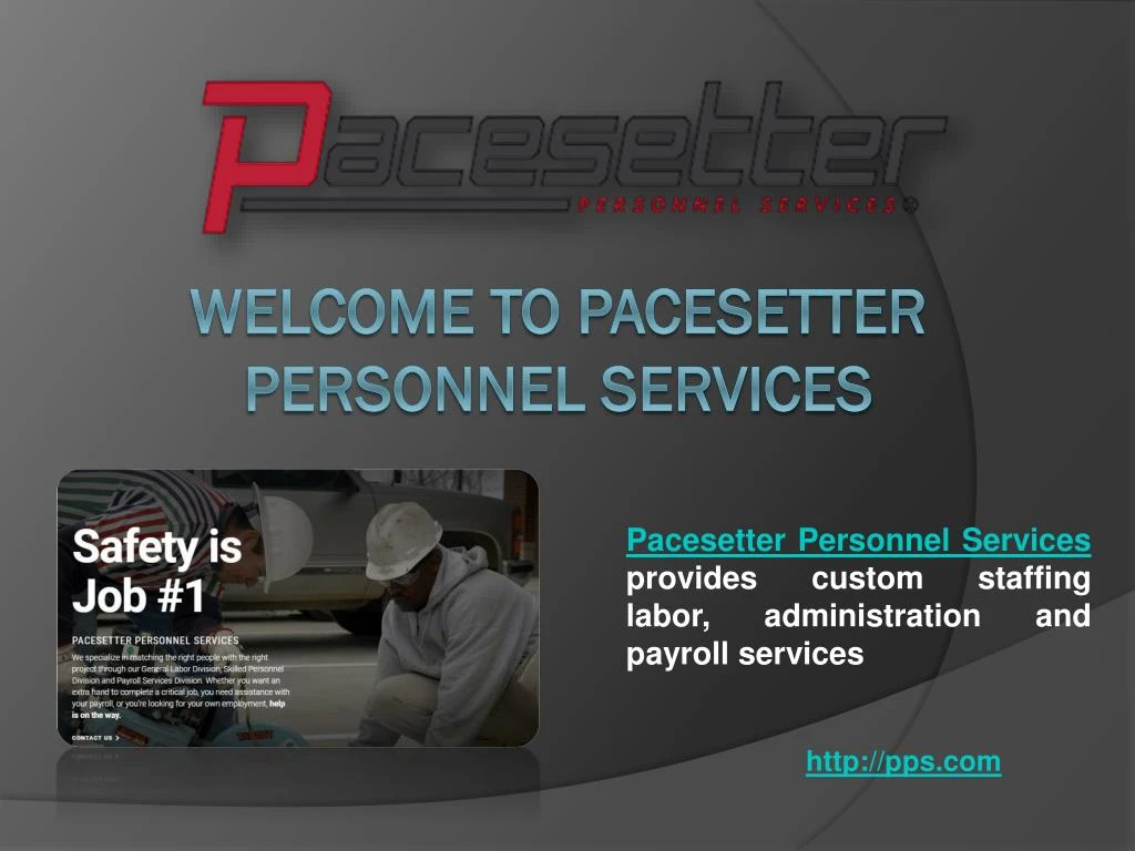 pacesetter personnel services provides custom staffing labor administration and payroll services