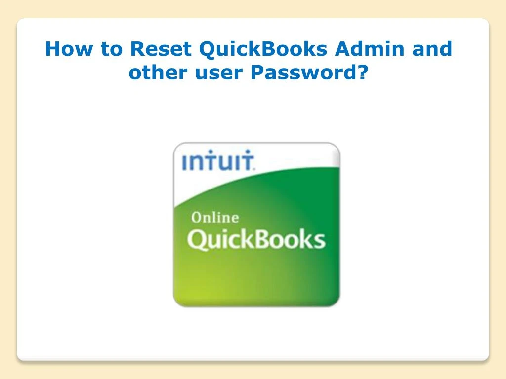 how to reset quickbooks admin and other user