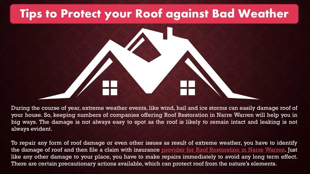 tips to protect your roof against bad weather
