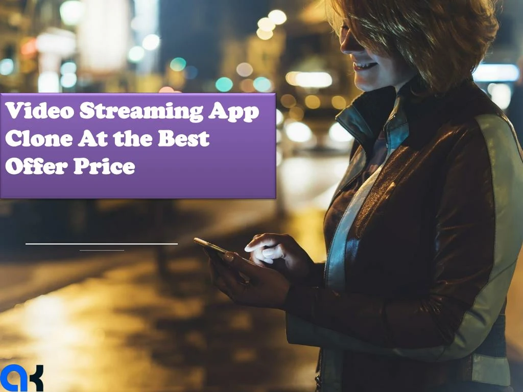 video streaming app clone at the best offer price