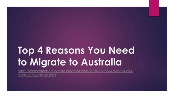 The top reasons of migrating to Australia