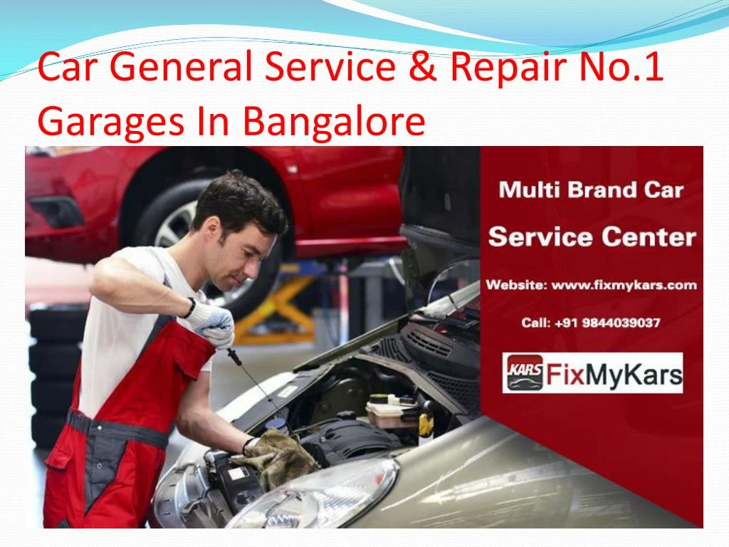 car general service repair no 1 garages in bangalore