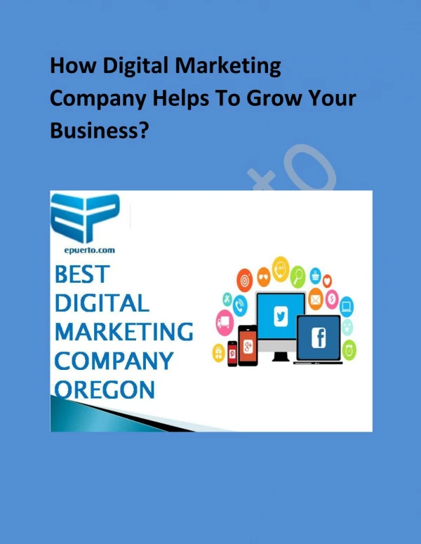 How Digital Marketing Company Helps To Grow Your Business?