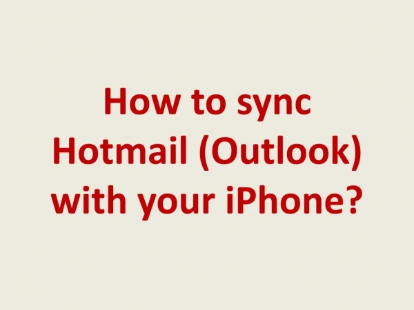 How to sync Hotmail (Outlook) with your iPhone?