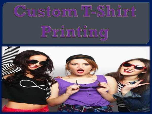 Custom T-shirt Printing