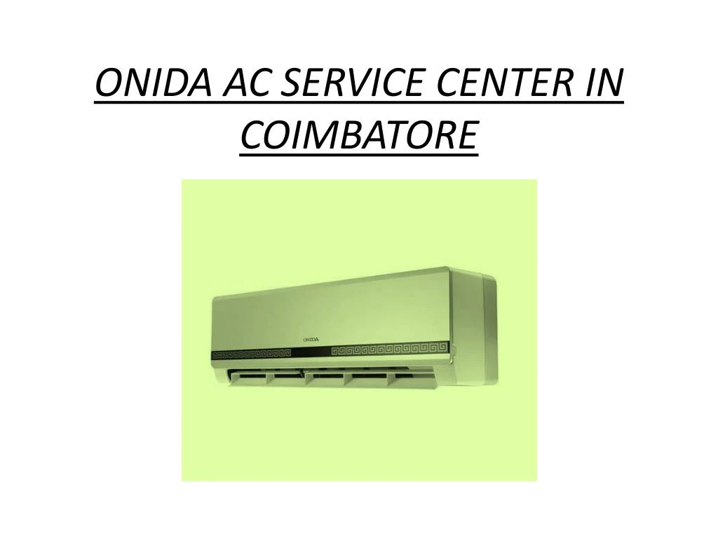 onida ac service center in coimbatore