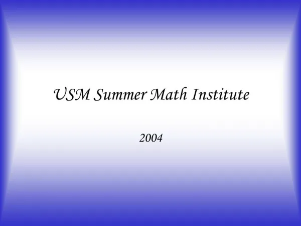 USM Summer Math Institute