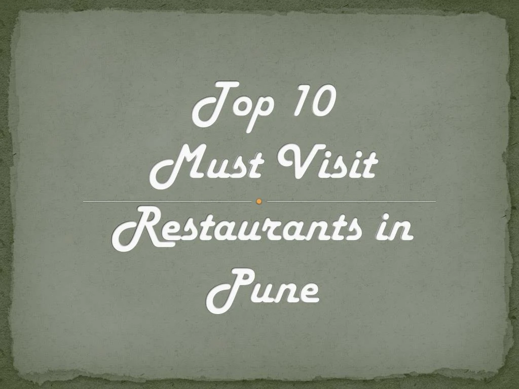 top 10 must v isit restaurants in pune