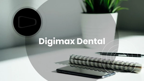 Dental Marketing Agency - Digimax Dental