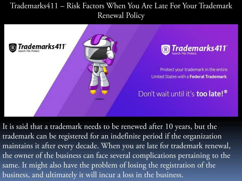 trademarks411 risk factors when you are late