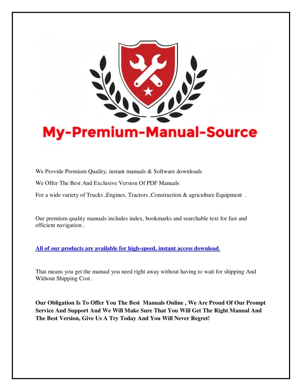 we provide premium quality instant manuals
