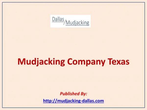 Mudjacking Company Texas